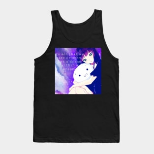 A Dream Within A Dream Tank Top